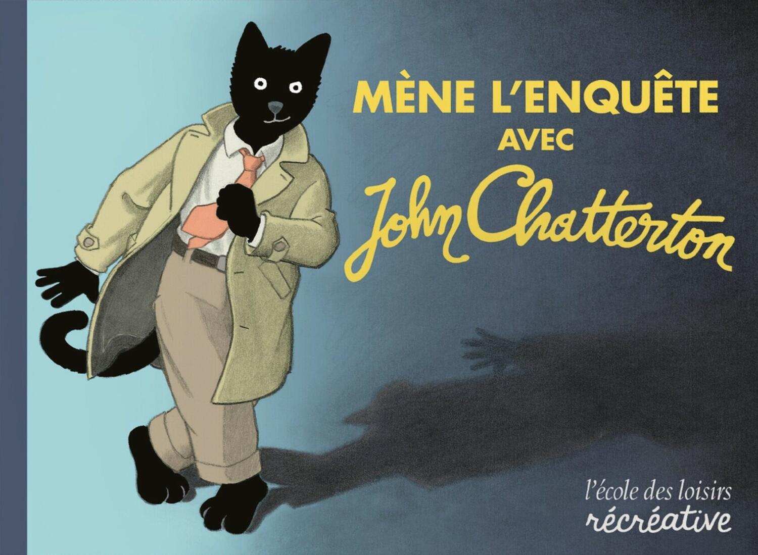 Mène l'Enquête avec John Chatterton Cover