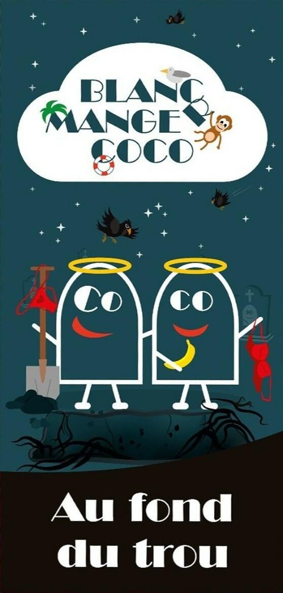 Blanc Manger Coco: Au Fond du Trou Cover