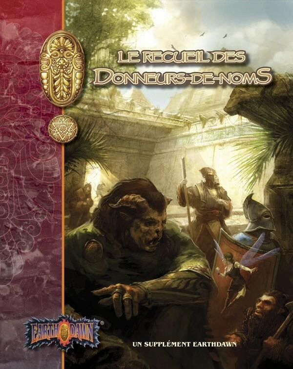 Earthdawn: Le Recueil des Donneurs-de-Noms Cover