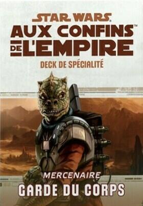 Star Wars: Aux Confins de l'Empire - Le Jeu de Rôle - Mercenaire Garde du Corps Cover