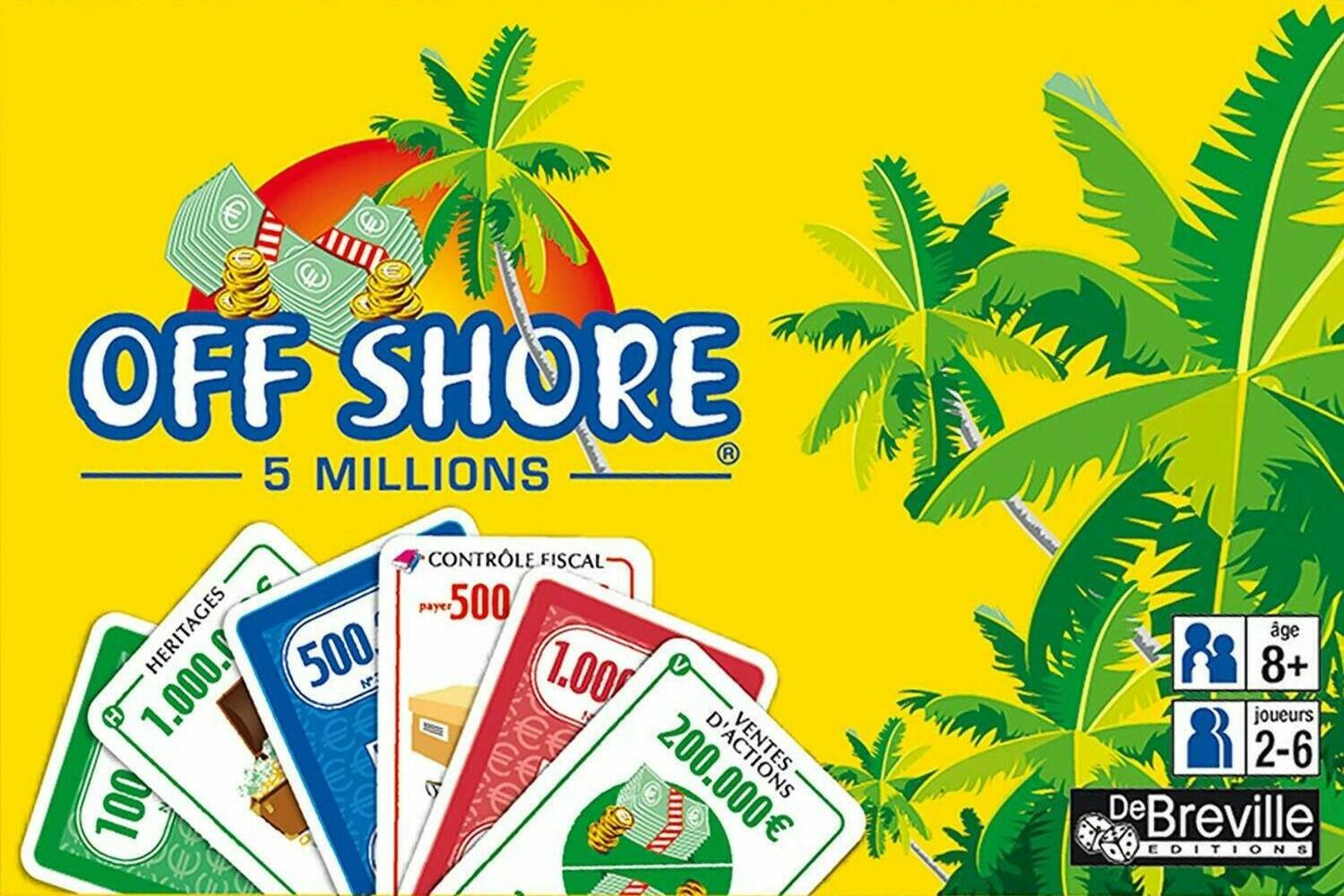 Off Shore: 5 Millions Cover