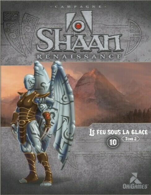 Shaan: Renaissance - Le Feu sous la Glace - Tome 2 Cover