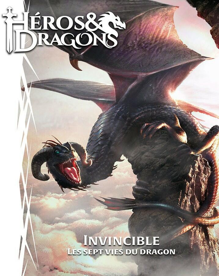 Héros & Dragons: Invincible - Les Sept Vies du Dragon Cover
