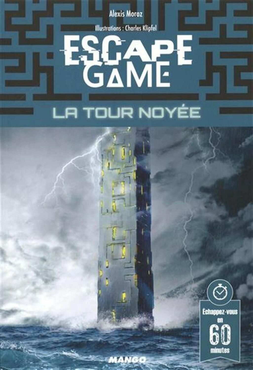 Escape Game: La Tour Noyée Cover