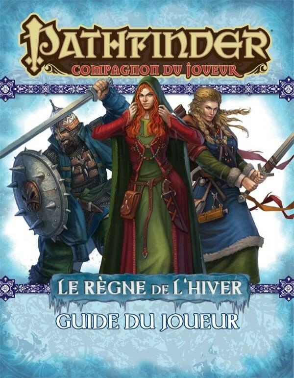 Pathfinder: Compagnon du Joueur - Le Règne de l'Hiver - Guide du Joueur Cover