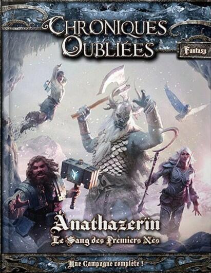 Chroniques Oubliées: Fantasy - Anathazerïn - Le Sang des Premiers Nés Cover