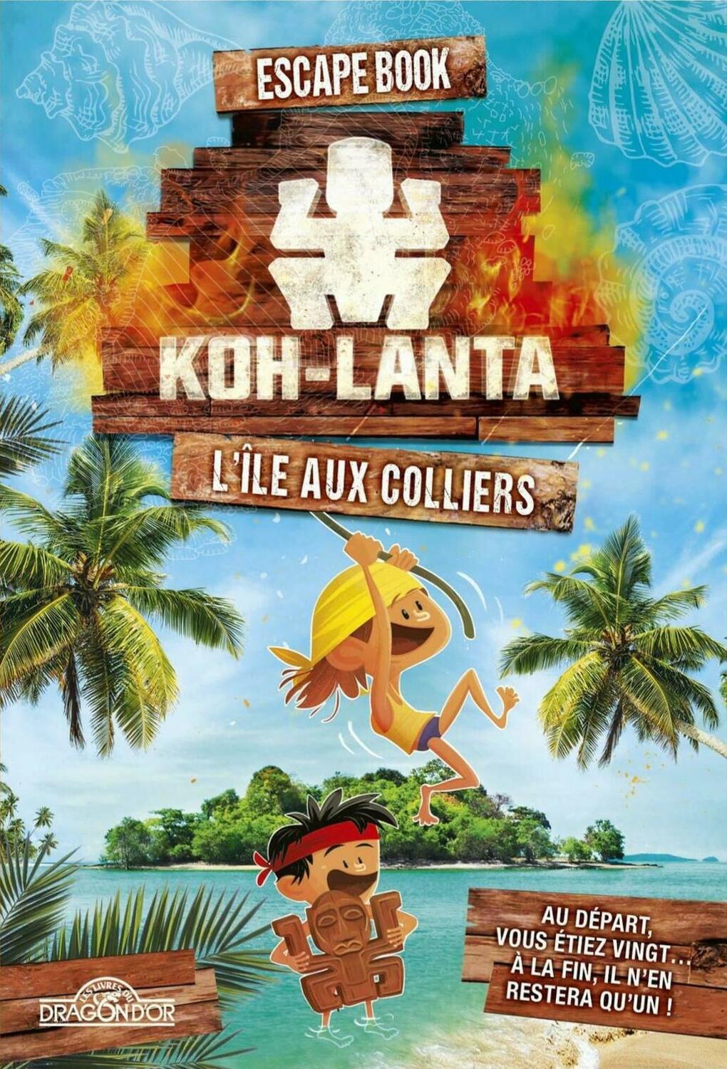Escape Book: Koh-Lanta - L'Île aux Colliers Cover