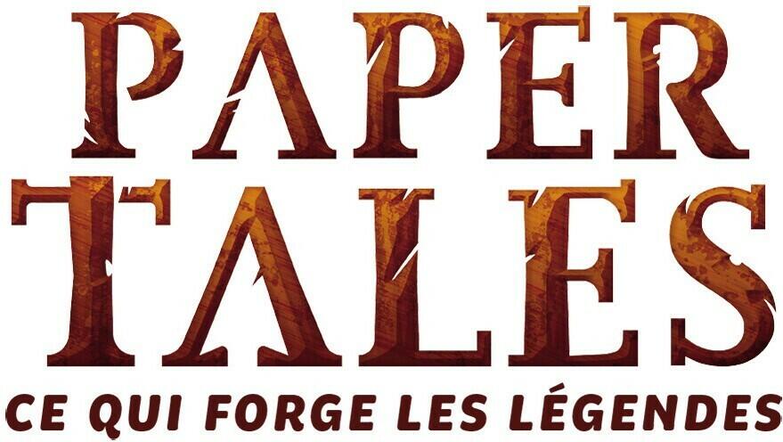 Paper Tales: Ce qui Forge les Légendes Logo
