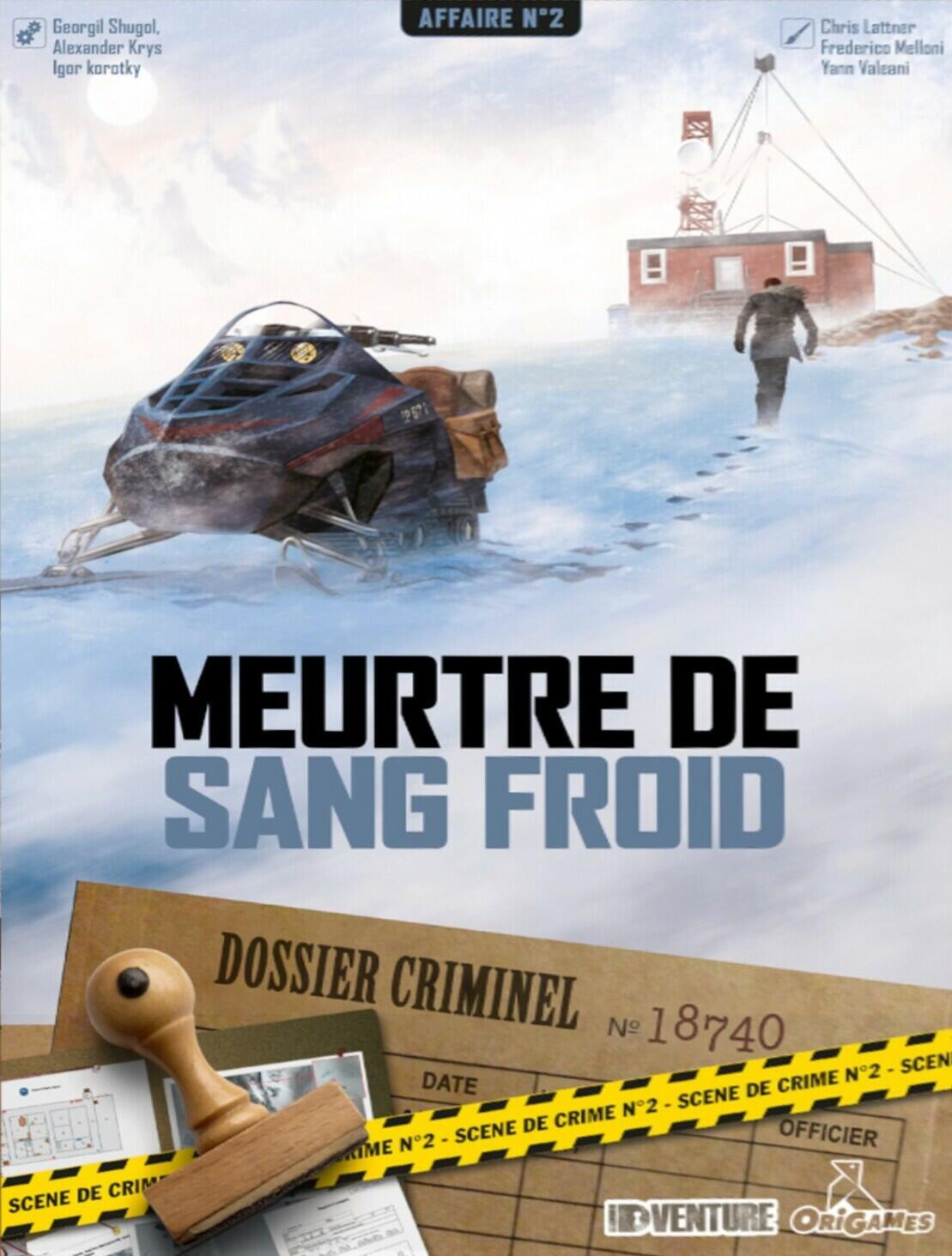 Dossier Criminel: Affaire n°2 - Meurtre de Sang Froid Cover