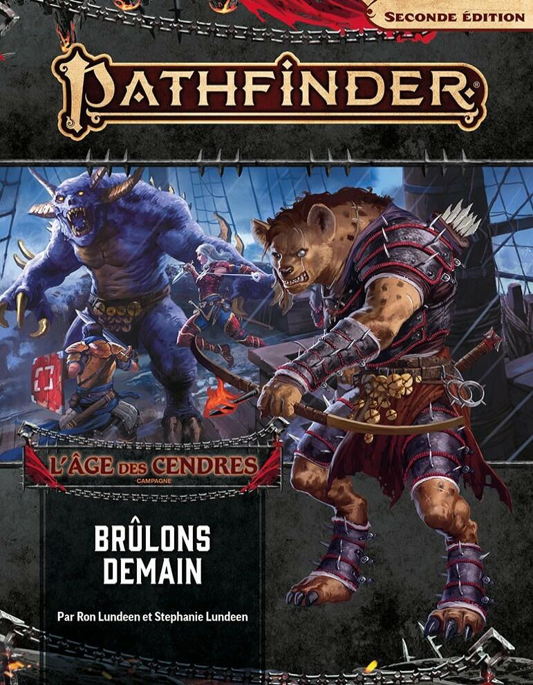 Pathfinder: Seconde Édition - L'Âge des Cendres - Brûlons Demain Cover