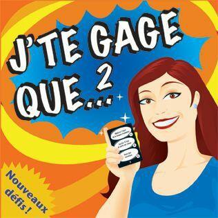 J'te Gage Que... 2 Cover