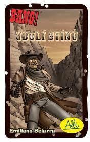 BANG ! The Valley of Shadows Carte