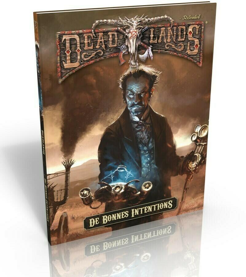 Deadlands: Reloaded - De Bonnes Intentions Cover 3d