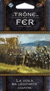 Le Trône de Fer: Le Jeu de Cartes - La Voilà, Ma Légitimité Cover