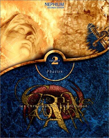 Nephilim: Chroniques de l’Apocalypse - Volume 2 - Phaéton Cover
