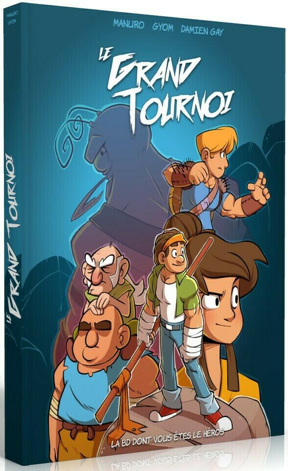 Le Grand Tournoi: La BD Dont Vous Êtes le Héros Cover 3d