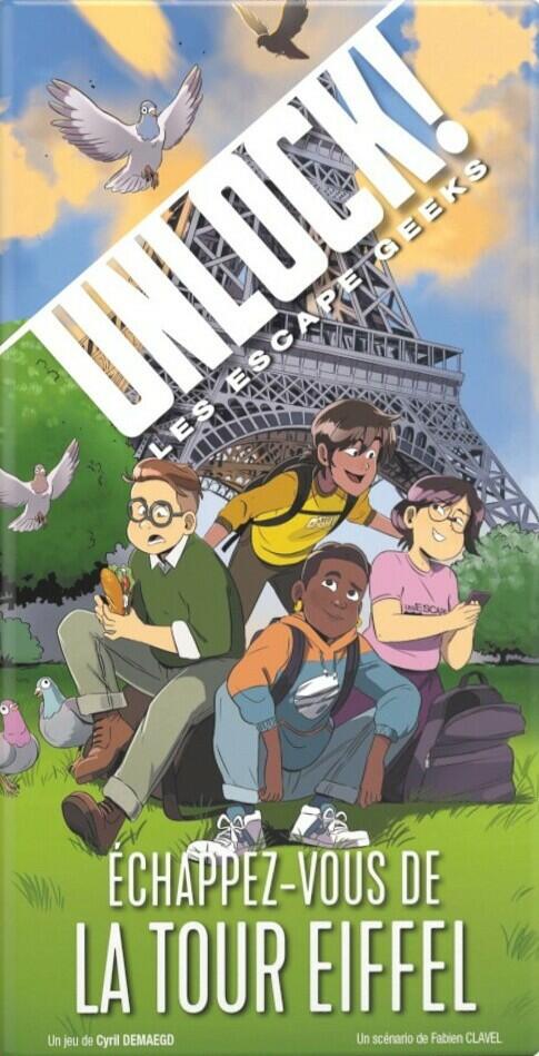 Unlock ! Les Escape Geeks - Échappez-vous de la Tour Eiffel Cover