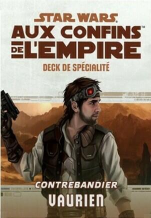 Star Wars: Aux Confins de l'Empire - Le Jeu de Rôle - Contrebandier Vaurien Cover