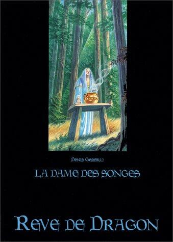 Rêve de Dragon: La Dame des Songes Cover