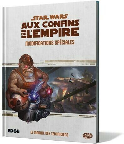 Star Wars: Aux Confins de l'Empire - Le Jeu de Rôle - Modifications Spéciales Cover d