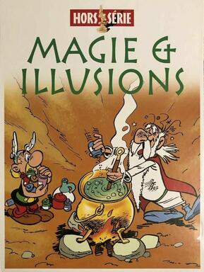 Magie et Illusions: Hors Série