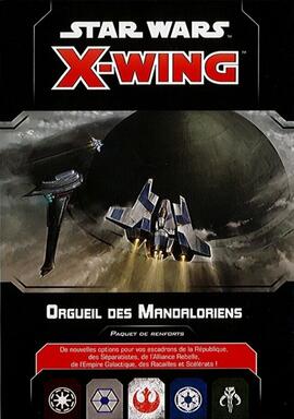 Star Wars: X-Wing - Orgueil des Mandaloriens
