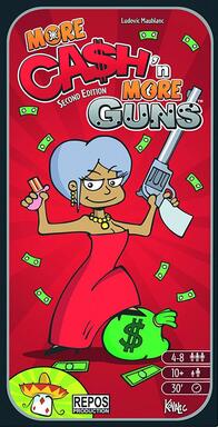 Ca$h 'n Guns: Second Edition - More Cash 'n More Guns
