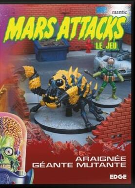 Mars Attacks: Le Jeu - Araignée Géante Mutante