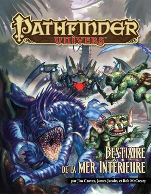 Pathfinder: Univers - Bestiaire de la Mer Intérieure