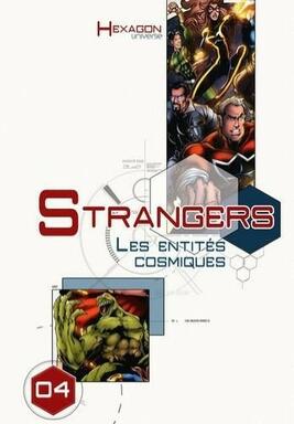 Hexagon Universe: Strangers - Les Entités Cosmiques