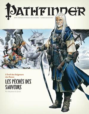 Pathfinder: L'Éveil des Seigneurs des Runes - Les Péchés des Sauveurs