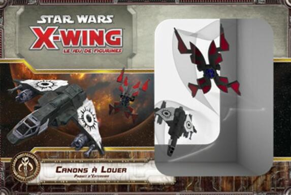 Star Wars: X-Wing - Le Jeu de Figurines - Canons à Louer