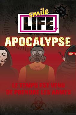 Smile Life: Apocalypse