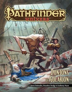 Pathfinder: Univers - Donjons de Golarion
