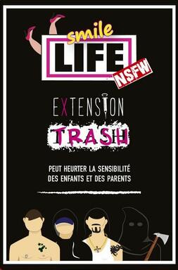 Smile Life: Extension Trash