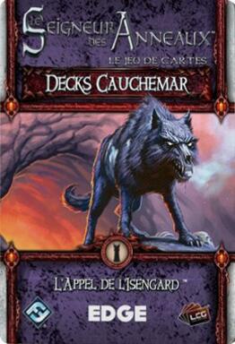 Le Seigneur des Anneaux: Le Jeu de Cartes - Deck Cauchemar - L'Appel de l'Isengard