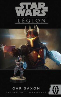 Star Wars: Légion - Gar Saxon
