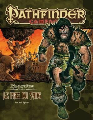 Pathfinder: Kingmaker - Le Prix du Sang