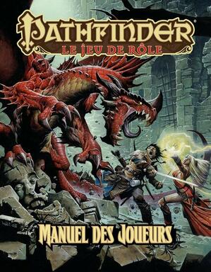 Pathfinder: Le Jeu de Rôle - Manuel des Joueurs