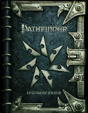 Pathfinder: L'Éveil des Seigneurs des Runes - Le Guide du Joueur