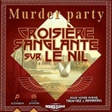 Murder Party: Croisière Sanglante sur le Nil