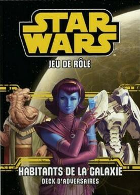Star Wars: Le Jeu de Rôle - Habitants de la Galaxie