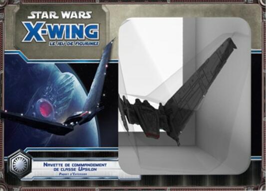 Star Wars: X-Wing - Le Jeu de Figurines - Navette de Commandement de Classe Upsilon