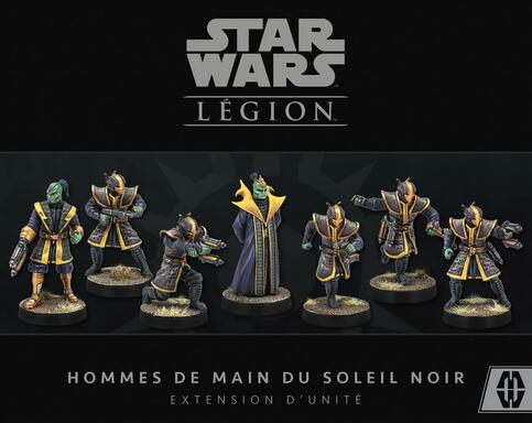 Star Wars: Légion - Hommes de Main du Soleil Noir