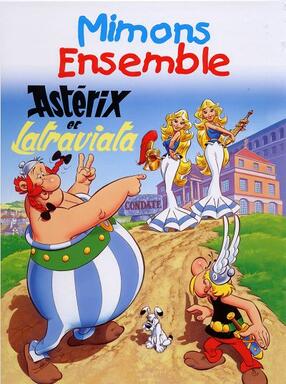 Mimons Ensemble: Astérix et Latraviata