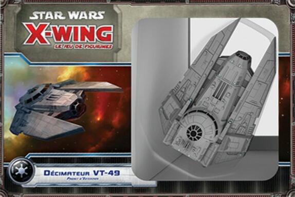 Star Wars: X-Wing - Le Jeu de Figurines - Décimateur VT-49