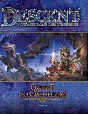 Descent: Voyages Dans les Ténèbres - Quest Compendium - Volume 1