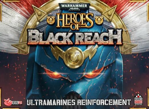 Warhammer 40,000: Heroes of Black Reach - Ultramarines Reinforcement