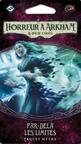 Horreur à Arkham: Le Jeu de Cartes - Par-delà les Limites