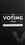The Voting Game
